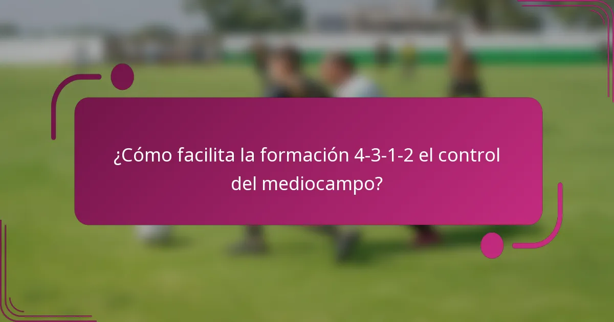 ¿Cómo facilita la formación 4-3-1-2 el control del mediocampo?